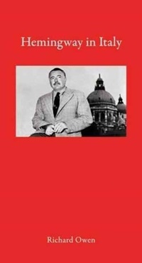 Abbildung von: Hemingway in Italy - The Armchair Traveller at the BookHaus