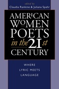 Cover: American Women Poets in the 21st Century - Wesleyan University Press
