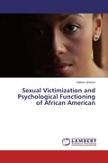 Cover: Sexual Victimization and Psychological Functioning of African American - LAP Lambert Academic Publishing