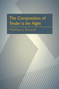 Enlarge image Cover: The Composition of Tender is the Night - University of Pittsburgh Press