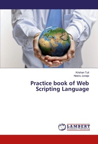 Enlarge image Cover: Practice book of Web Scripting Language - LAP Lambert Academic Publishing