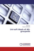 Cover: Uni-soft Ideals of AG-groupoids - LAP Lambert Academic Publishing