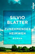 Cover: Zunehmendes Heimweh - Piper Edition