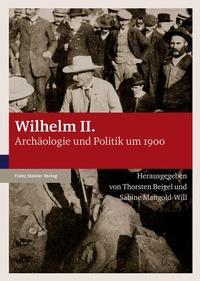 Bild vergrößern Bild: Wilhelm II. - Franz Steiner Verlag