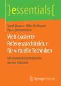 Cover: Web-basierte Referenzarchitektur f&uuml;r virtuelle Techniken - Springer Vieweg