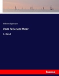 Cover: Vom Fels zum Meer - Hansebooks