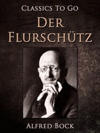 Abbildung von: Der Flurschütz - OTB eBook publishing