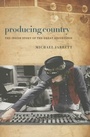 Cover: Producing Country - Wesleyan University Press