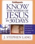 Cover: Know the Words of Jesus in 30 Days - Ideals Publishing Corporation,U.S.
