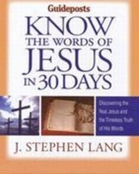 Enlarge image Cover: Know the Words of Jesus in 30 Days - Ideals Publishing Corporation,U.S.
