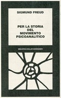 Abbildung von: Per la storia del movimento psicoanalitico - Biblioteca Bollati Boringhieri;Bollati Boringhieri