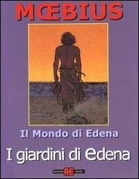 Abbildung von: I giardini di Edena - Alessandro Editore;Editoriale Cosmo
