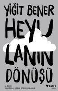 Cover: Heyulanin D&ouml;n&uuml;s&uuml; - Can Yayinlari