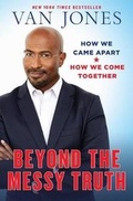 Cover: Beyond the Messy Truth - Ballantine Books