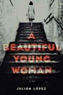 Cover: A Beautiful Young Woman - Melville House