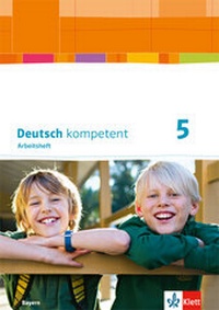 Abbildung von: Deutsch kompetent 5. Ausgabe Bayern - Klett