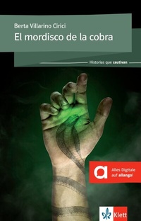 Abbildung von: El mordisco de la cobra - Klett