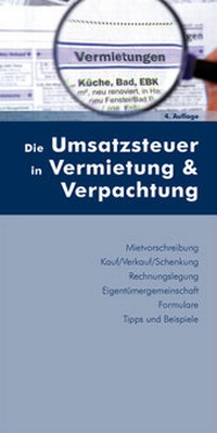 Abbildung von: Die Umsatzsteuer in Vermietung & Verpachtung - dbv-Verlag (Österreich)