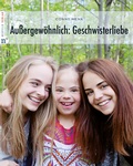 Cover: Au&szlig;ergew&ouml;hnlich: Geschwisterliebe - Neufeld Verlag
