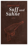 Cover: Suff und S&uuml;hne - litradukt Literatureditionen