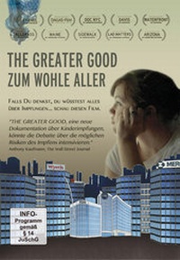 Abbildung von: THE GREATER GOOD - ZUM WOHLE ALLER - Tolzin Verlag