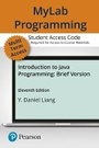 Cover: MyLab Programming with Pearson eText -- Access Code Card -- for Introduction to Java Programming, Brief Version - Pearson