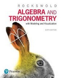 Enlarge image Cover: Algebra and Trigonometry with Modeling & Visualization Plus Mylab Math with Pearson Etext -- 24-Month Access Card Package - Pearson