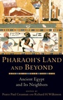 Cover: Pharaoh's Land and Beyond - Oxford University Press Inc