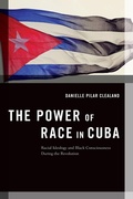 Cover: The Power of Race in Cuba - Oxford University Press Inc
