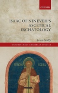 Cover: Isaac of Nineveh's Ascetical Eschatology - Oxford University Press