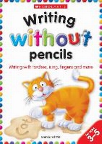 Enlarge image Cover: Writing without Pencils - Scholastic