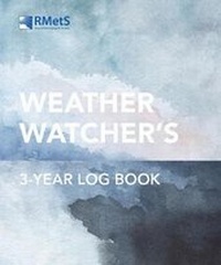 Abbildung von: The Royal Meteorological Society Weather Watcher's Three-Year Log Book - Frances Lincoln
