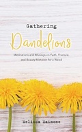 Cover: Gathering Dandelions - Merula Press