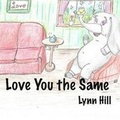 Cover: Love You the Same - Lynn Hill