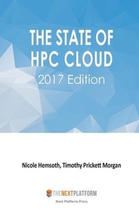 Abbildung von: The State of HPC Cloud - Next Platform Press