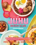 Cover: The Juhu Beach Club Cookbook - Running Press Adult