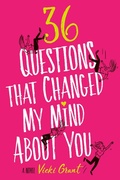 Cover: 36 Questions That Changed My Mind about You - Running Press,U.S.