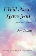 Cover: I Will Never Leave You - Desert Spirit Press
