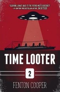Enlarge image Cover: Time Looter - Auspicious Apparatus Press