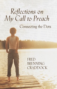 Enlarge image Cover: Reflections on My Call to Preach - Chalice Press