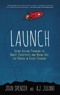 Cover: Launch - Dave Burgess Consulting, Inc.