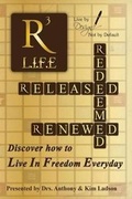 Cover: Released, Redeemed, Renewed - Ladson Group L.L.C.
