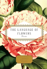 Enlarge image Cover: The Language of Flowers - Everyman's Library USA