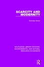 Cover: Scarcity and Modernity - Routledge