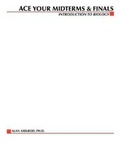 Cover: Ace Your Midterms and Finals: Introduction to General Biology - Schaum Outline Series
