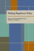 Cover: Making Regulatory Policy - University of Pittsburgh Press