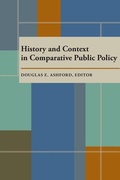 Cover: History and Context in Comparative Public Policy - University of Pittsburgh Press