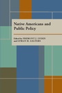 Cover: Native Americans and Public Policy - University of Pittsburgh Press