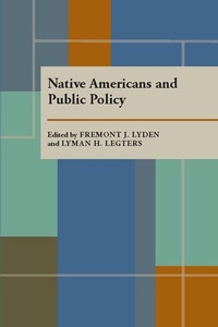 Enlarge image Cover: Native Americans and Public Policy - University of Pittsburgh Press