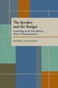 Cover: Speaker and the Budget, The - University of Pittsburgh Press